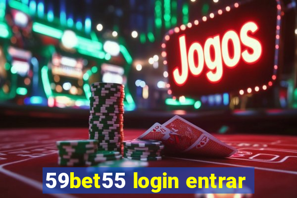 59bet55 login entrar